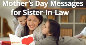 40-mothers-day-messages-for-sister-in-law-that-shell-truly-love