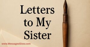 55-touching-heartfelt-letters-to-my-sister