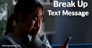 break-up-text-messages-to-end-a-relationship-with-dignity