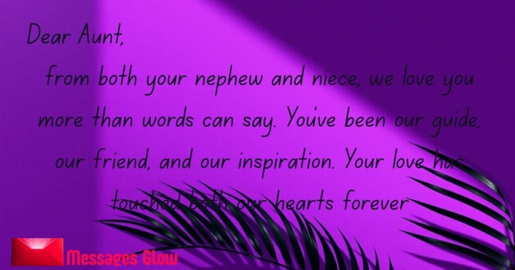 long-heartfelt-messages-for-aunt-from-both-nephew-and-niece
