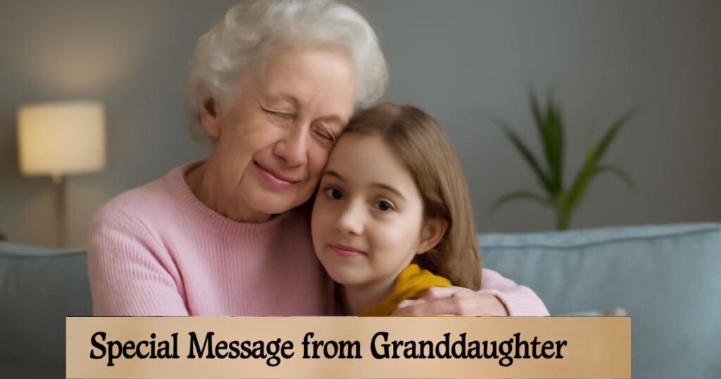 
special-message-from-granddaughter-to-grandmother
