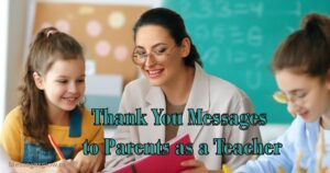 thank-you-messages-to-parents-as-a-teacher