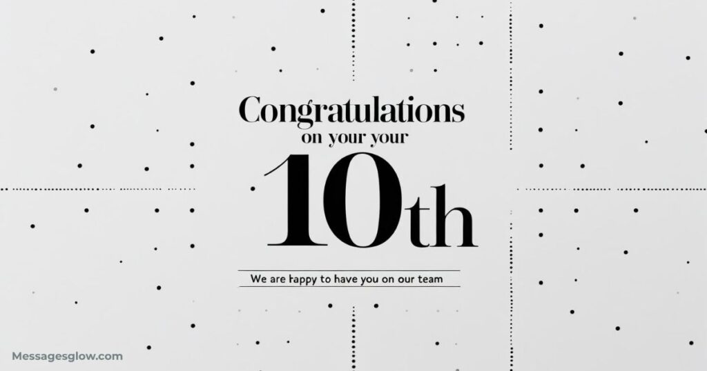 10-year-work-anniversary-quotes