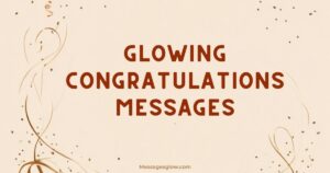 glowing-congratulations-messages-for-every-occasion