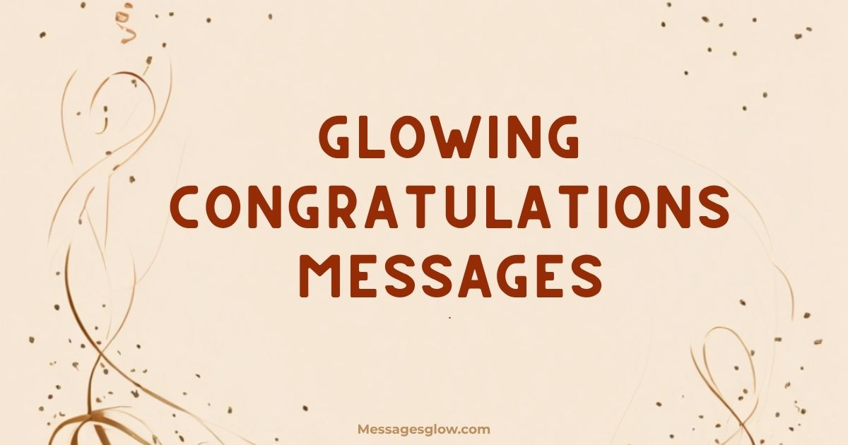 glowing-congratulations-messages-for-every-occasion